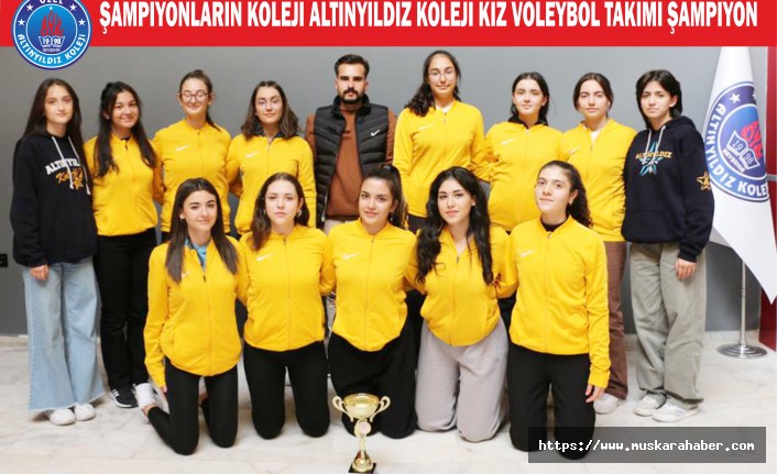 Altınyıldız Koleji kız voleybol takımı şampiyon